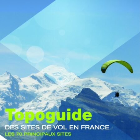 TOPOGUIDE Des sites de vol en France