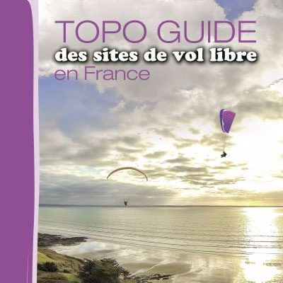Topoguide des sites de de vol libre : quart Nord-Ouest