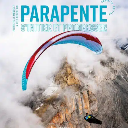 Parapente, s'initier et progresser